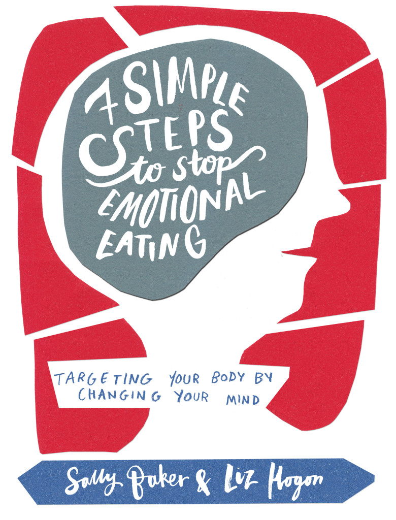 Книга 7 простых шагов. Stop eating. Stop Emotional eating. To stop. Sally Baker Seven simple steps to stop Emotional eating.